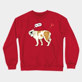 Oh, no! Touched by Cupid's arrow - funny english Bulldog With Heart Arrow - Humorous Valentine's Day illustration Crewneck Sweatshirt
